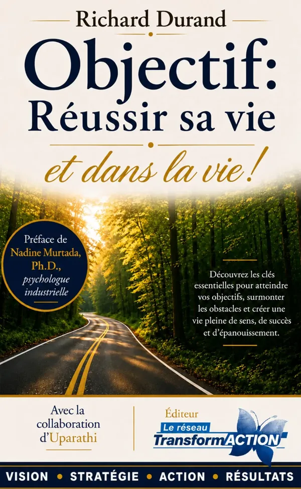 Couverture du livre Objectif : Réussir sa vie et dans la vie !